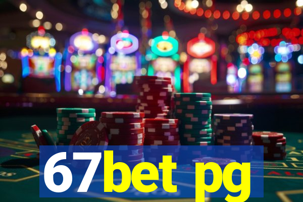 67bet pg